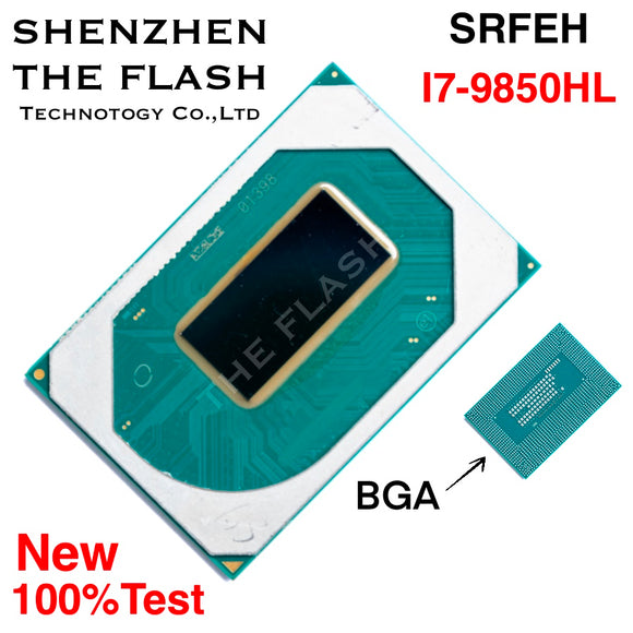 10729 BGA Chip 100%Test  SRFEH I7-9850HL